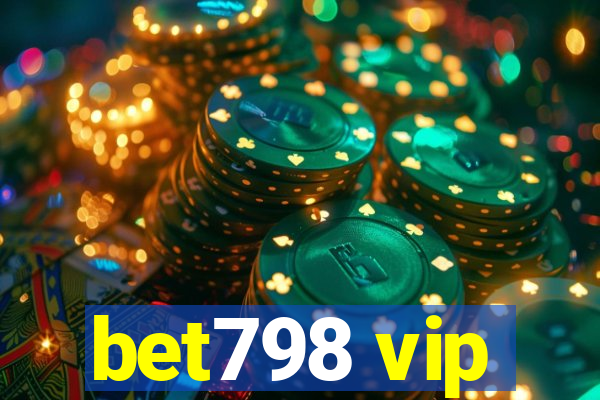 bet798 vip